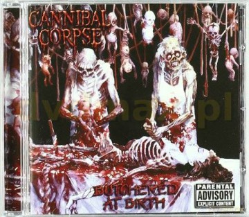 Cannibal Corpse: Butchered At Birth [CD]
