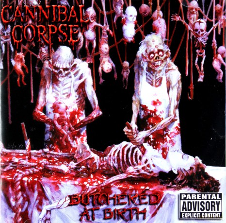Cannibal Corpse: Butchered At Birth [CD]