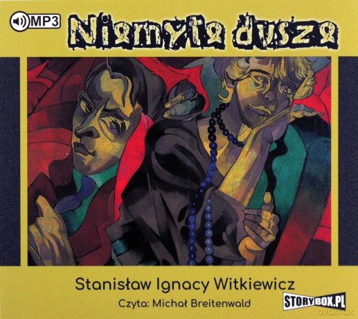Niemyte Dusze - Stanisław Ignacy Witkiewicz [AUDIOBOOK]