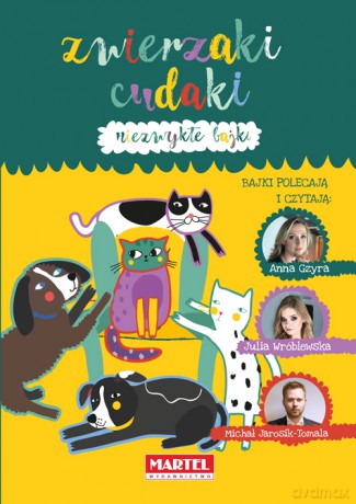 Niezwykłe Bajki Zwierzaki Cudaki [KSIĄŻKA]