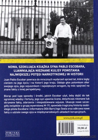 Pablo Escobar Pod Lupą - Juan Pablo Escobar [KSIĄŻKA]