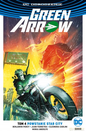 Powstanie Star City. Green Arrow (Tom 4) [KOMIKS]