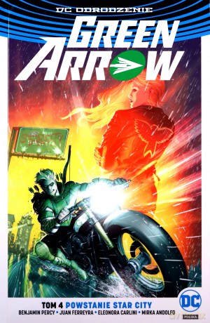 Powstanie Star City. Green Arrow (Tom 4) [KOMIKS]