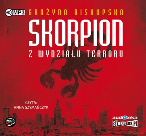 Skorpion z Wydziału Terroru - Grażyna Biskupska [AUDIOBOOK]