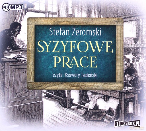 Syzyfowe Prace - Stefan Żeromski [AUDIOBOOK]