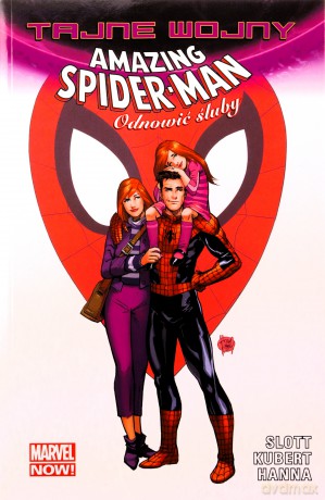 Tajne Wojny. Amazing Spider-Man. Odnowić Śluby - Dan Slott, Adam Kubert, Scott Hanna [KOMIKS]