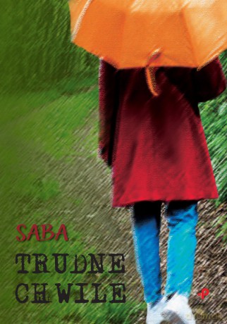 Trudne Chwile - Saba Saba [KSIĄŻKA]