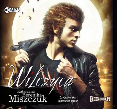 Wilczyca - Katarzyna Berenika Miszczuk [AUDIOBOOK]