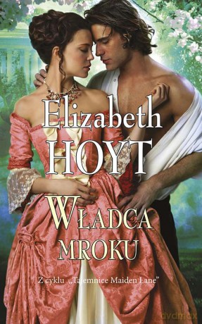 Władca Mroku Tajemnice Maiden Lane (Tom 5) - Elizabeth Hoyt [KSIĄŻKA]