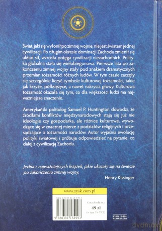Zderzenie Cywilizacji i Nowy Kształt Ładu Światowego - Samuel P. Huntington [KSIĄŻKA]