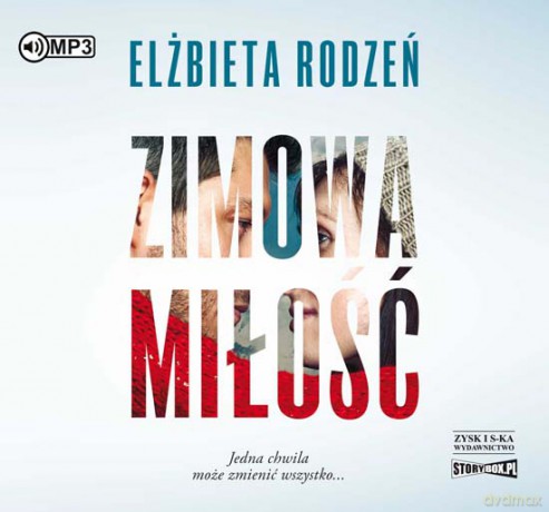 Zimowa Miłość - Elżbieta Rodzeń [AUDIOBOOK]
