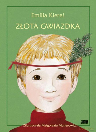 Złota Gwiazdka - Emilia Kiereś [KSIĄŻKA]