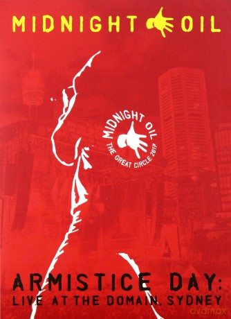 Midnight Oil: Armistice Day: Live At The Domain, Sydney [DVD]