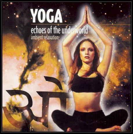 Yoga: Echoes Of The Underworld [CD]