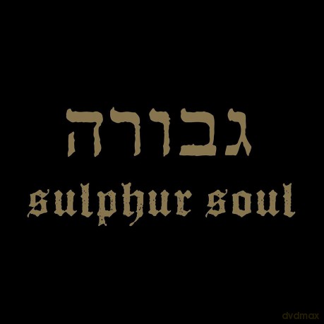Gevurah: Sulphur Soul (digipack) [CD]