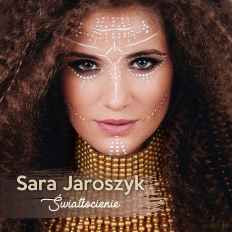 Sara Jaroszyk: Światłocienie [CD]