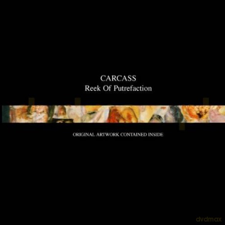 Carcass: Reek Of Putrefaction [CD]