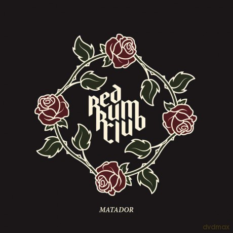 Red Rum Club: Matador [CD]