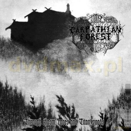 Carpathian Forest: Through Chasm Caves And... [CD]