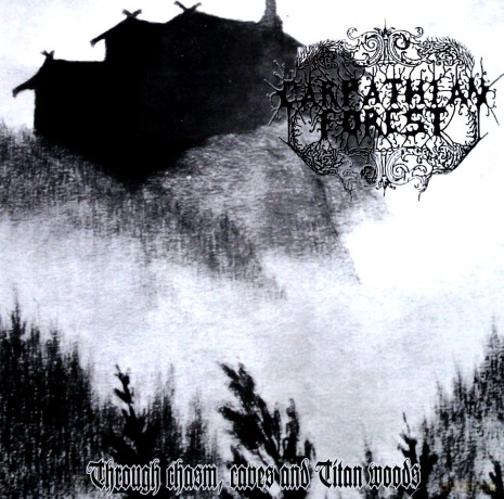 Carpathian Forest: Through Chasm Caves And... [CD]