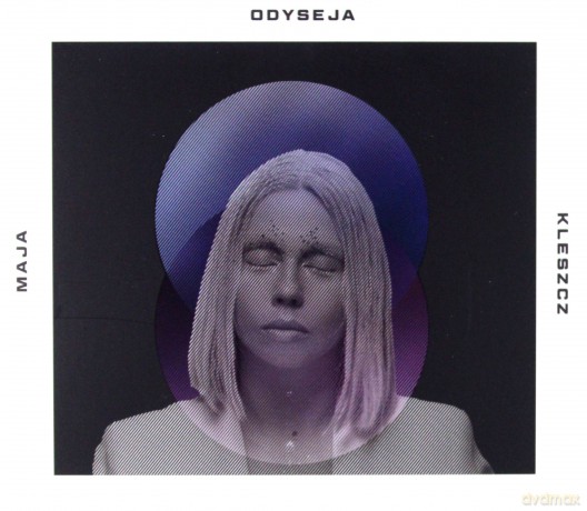 Maja Kleszcz: Odyseja [CD]