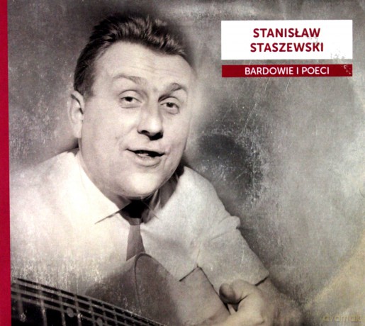 Bardowie i poeci - Stanisław Staszewski [CD]