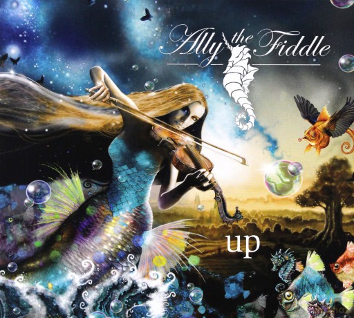 Ally The Fiddle: Up (digipack) [CD]