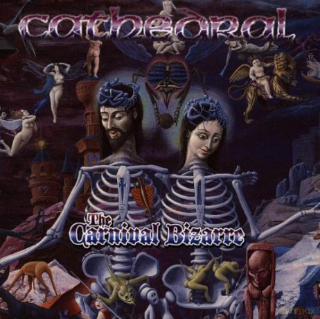 Cathedral: The Carnival Bizarre [CD]