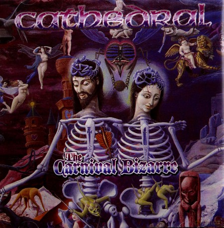 Cathedral: The Carnival Bizarre [CD]