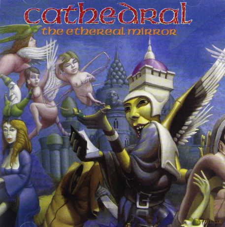 Cathedral: The Ethereal Mirror [CD]