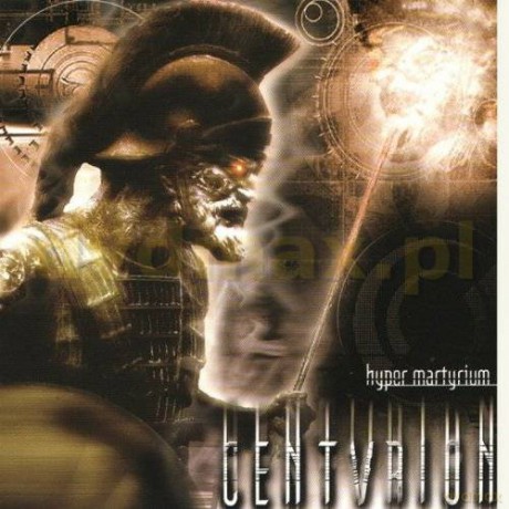 Centurion: Hyper Martyrium [CD]
