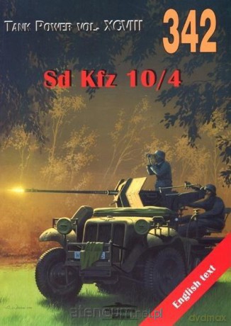 Sd Kfz 10/4. Tank Power vol. XCVIII 342 - Janusz Ledwoch, Robert Sawicki [KSIĄŻKA]