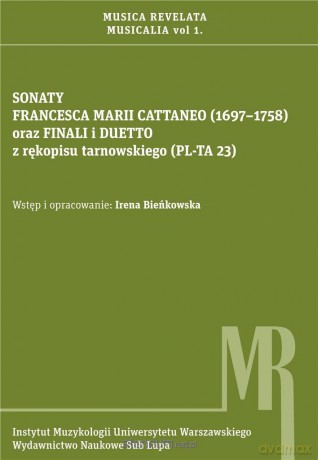 Sonaty Francesca Marii Cattaneo (16971758) - Irena Bieńkowska [KSIĄŻKA]