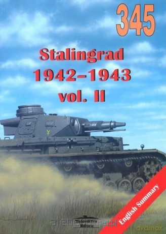 Stalingrad 1942-1943 vol. II 345 - Jacek Domański [KSIĄŻKA]