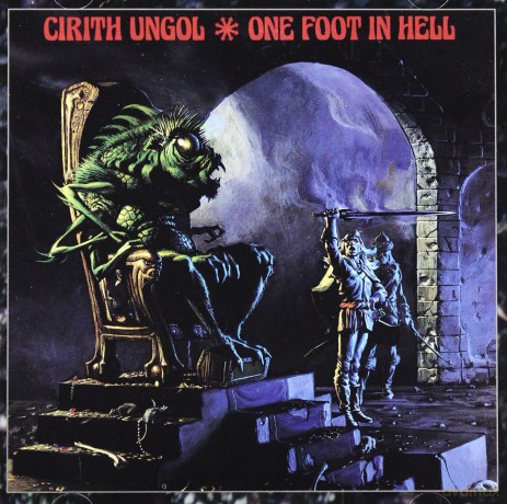 Cirith Ungol: One Foot In Hell [CD]
