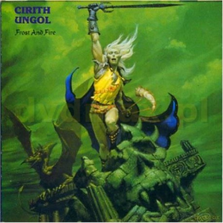 Cirith Ungol: Frost And Fire [CD]