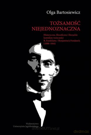 Tożsamość niejednoznaczna - Olga Bartosiewicz [KSIĄŻKA]