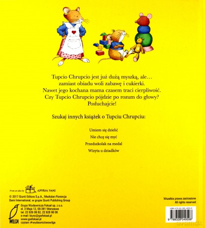 Tupcio Chrupcio Nie chcę jeść! - Eliza Piotrowska [KSIĄŻKA]