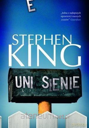 Uniesienie - Stephen King [KSIĄŻKA]
