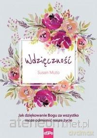 Wdzięczność - Susan Muto [KSIĄŻKA]