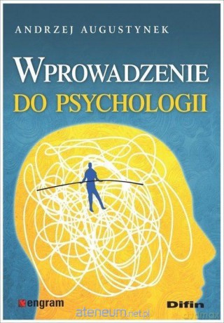 Wprowadzenie do psychologii - Andrzej Augustynek [KSIĄŻKA]