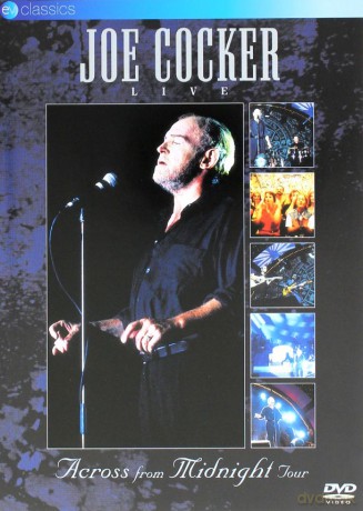 Joe Cocker: Live Across From Midnight Tour [DVD]