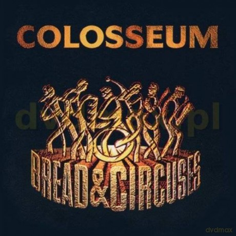 Colosseum: Bread And Circuses [CD]