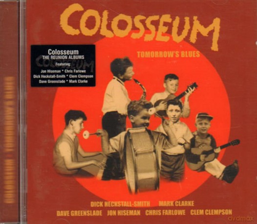 Colosseum: Tommorow's Blues [CD]