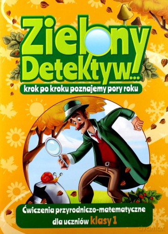 Zielony Detektyw... Klasa 1 - Martyna Bubicz, Jadwiga Dejko [KSIĄŻKA]