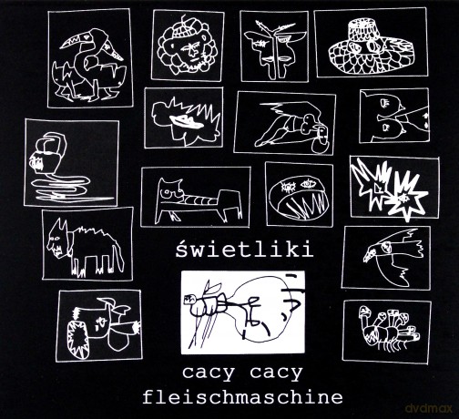 Świetliki: Cacy Cacy Fleschmaschine (Reedycja) [CD]