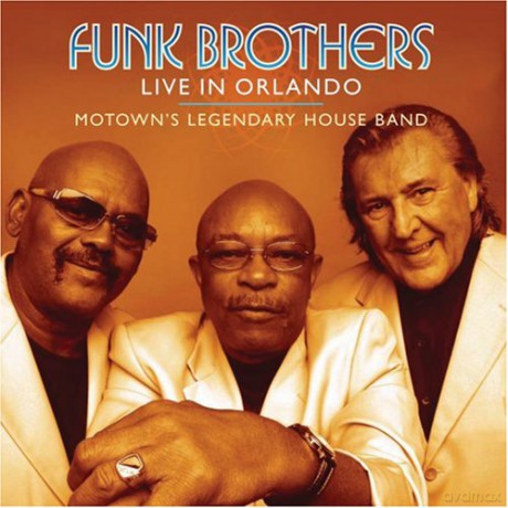 Funk Brothers Live In Orlando Motown's Legendary House Band [CD]