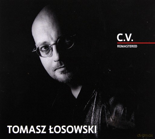Tomasz Łosowski: C.V. Remastered [CD]