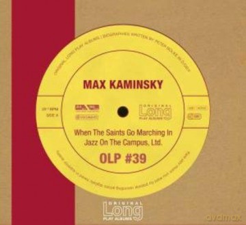 Max Kaminsky When The Saints Go Marching In Jazz On The Campus, Ltd. Olp #39 [CD]