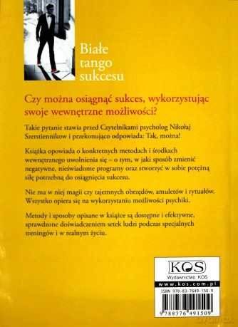 Białe tango sukcesu. realizuj pragnienia - Szerstiennikow Nikołaj [KSIĄŻKA]